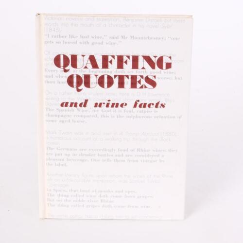 " Quaffing Quotes and wine facts"